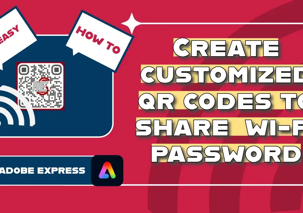 Adobe Express, custom brand, mainstream ent, QR Code generator, Wi-Fi Enabled QR Code, Wi-Fi Password-enabled QR codes